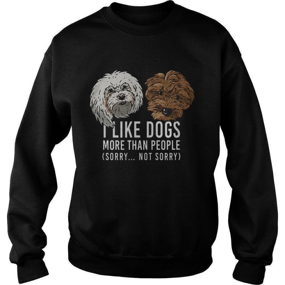 I Like Dogs More Than People Funny Dog Lover Sweatshirt